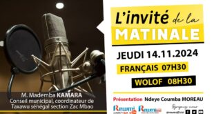 Invite de la Matinale ! Avec M. Mademba KAMARA 14 Novembre 2024