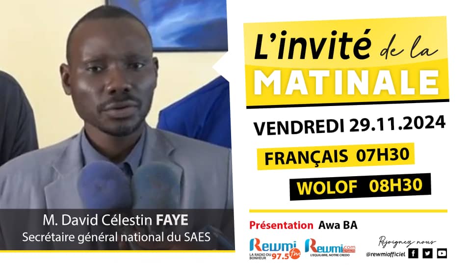 Invite de la Matinale ! Avec M. David Célestin FAYE 29 Novembre 2024 Fr 2 Invite de la Matinale ! Avec M. David Célestin FAYE 29 Novembre 2024