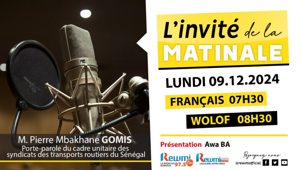 Invite de la Matinale ! Avec M. Pierre Mbakhane GOMIS 09 Décembre 2024