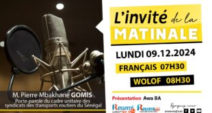 Invite de la Matinale ! Avec M. Pierre Mbakhane GOMIS 09 Décembre 2024
