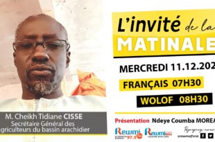 Invite de la Matinale ! Avec M. Cheikh Tidiane CISSE 11 Décembre 2024