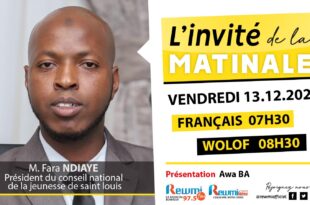 Invite de la Matinale ! Avec M. Fara NDIAYE 13 Décembre 2024