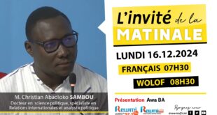 Invite de la Matinale ! Avec M. Christian Abadioko SAMBOU 16 Décembre 2024