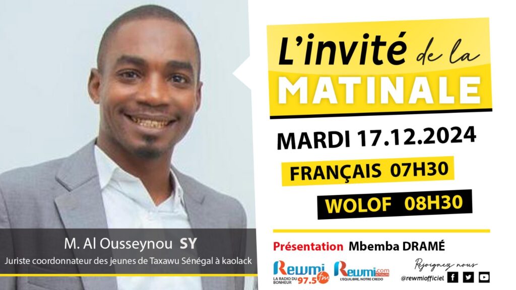 Invite de la Matinale ! Avec M. Al Ousseynou SY 17 Décembre 2024 Wlf 2 Invite de la Matinale ! Avec M. Al Ousseynou SY 17 Décembre 2024