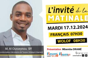 Invite de la Matinale ! Avec M. Al Ousseynou SY 17 Décembre 2024