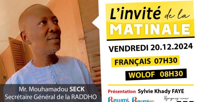 Invite de la Matinale ! Avec Mr. Mouhamadou SECK 20 Décembre 2024