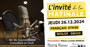Invite de la Matinale ! Avec Mr. Me Adama DIOUF 26 Décembre 2024