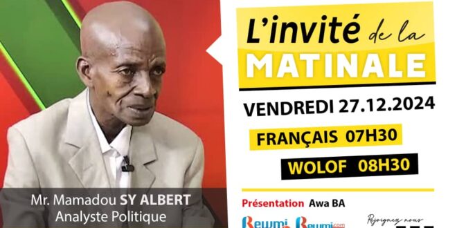 Invite de la Matinale ! Avec Mamadou SY ALBERT 27 Décembre 2024 Fr