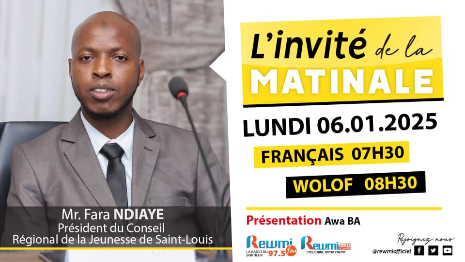 Invite de la Matinale ! Avec Mr. Fara NDIAYE 06 Janvier 2025