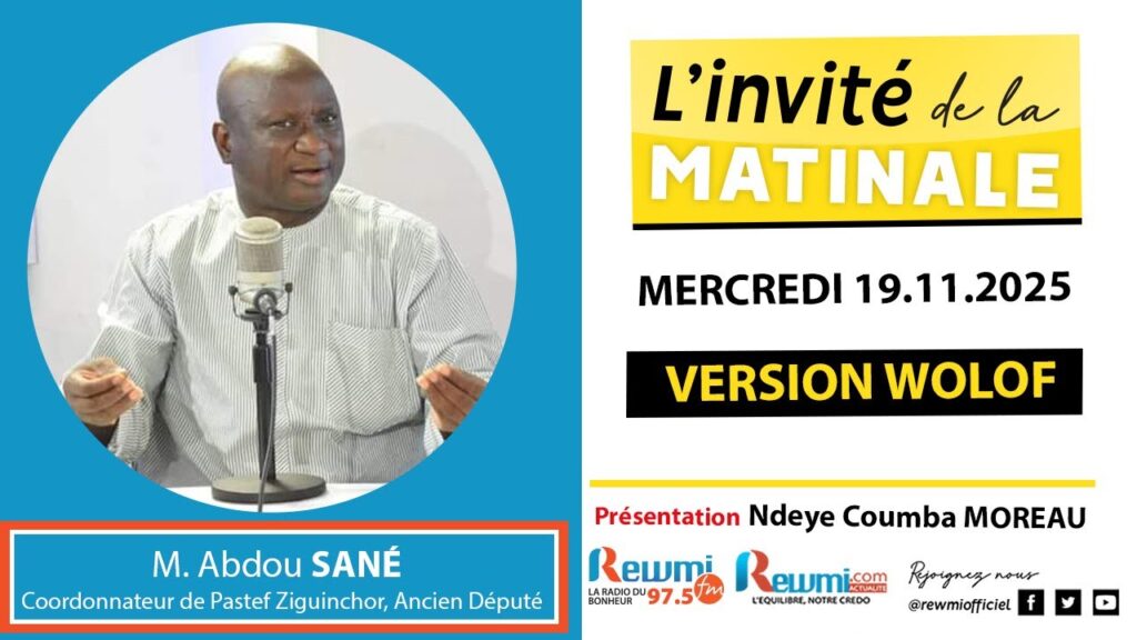 Invite de la Matinale ! Avec M. Abdou SANÉ 19 Novembre 2025 Wl 2 invite de la matinale 25