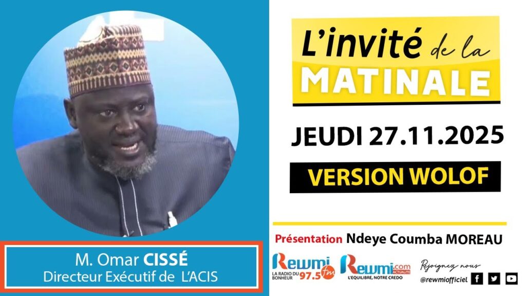 Invite de la Matinale ! Avec M. Omar CISSÉ 27 Novembre 2025 Wlf 1 invite de la matinale 35