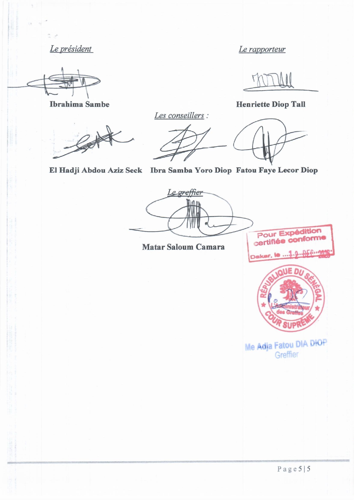 Annulation de tous les arrêtés du ministre de la communication : La Cour suprême détaille ses motifs ! 6 ARRET N°71 RENDU LE 11 DECEMBRE 2025 AFFAIRE D MEDIA ZIK FM SEN TV CONTRE ETAT DU SENEGAL page 0005