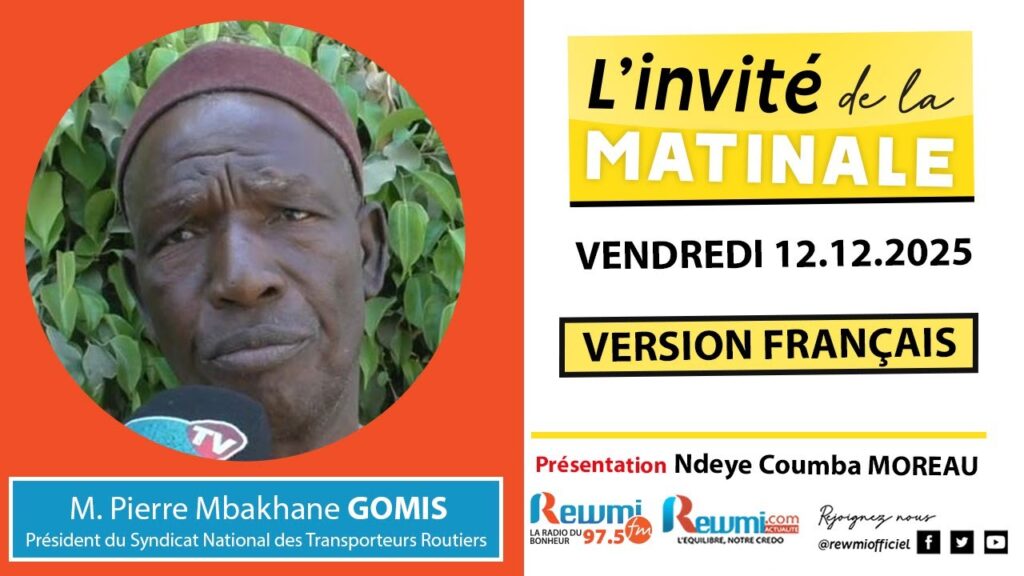 Invite de la Matinale ! Avec M. Pierre Mbakhane GOMIS 12 Décembre 2025 Fr… 2 invite de la matinale 18