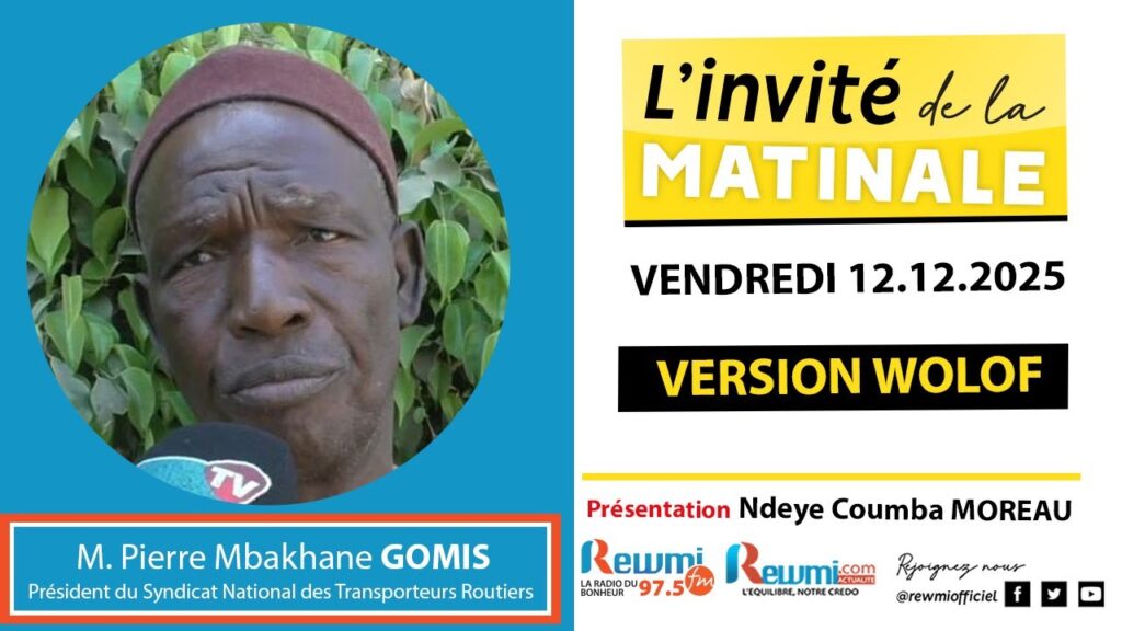 Invite de la Matinale ! Avec M. Pierre Mbakhane GOMIS 12 Décembre 2025 Wlf 2 invite de la matinale 19