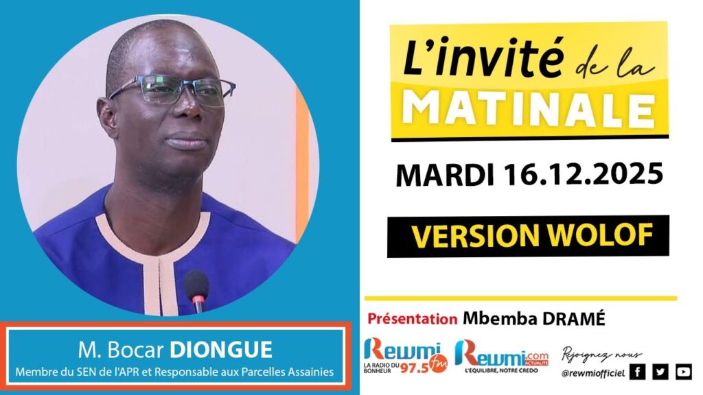 Invite de la Matinale ! Avec M. Bocar DIONGUE 16 Décembre 2025 Wlf 2 invite de la matinale 22