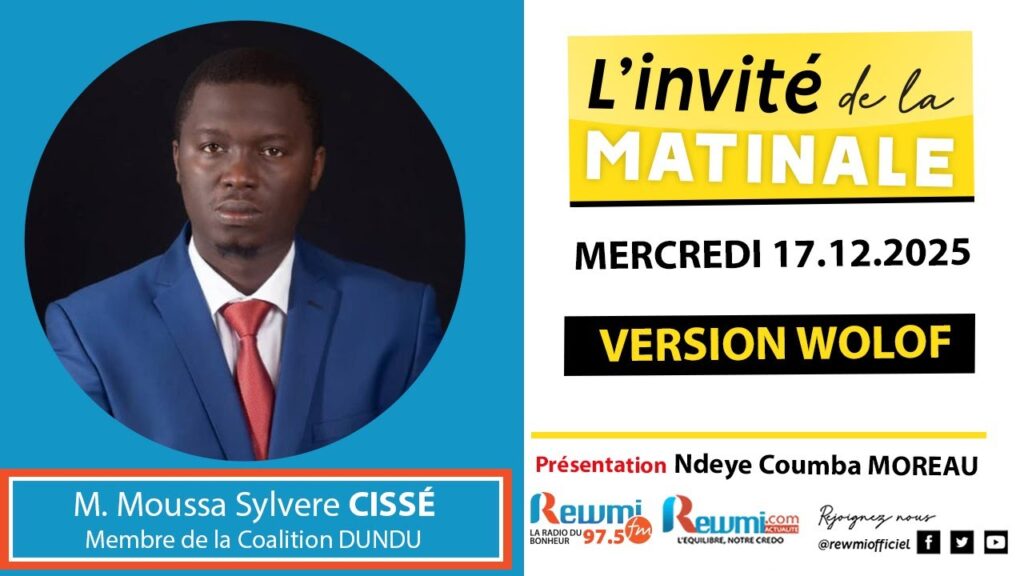 Invite de la Matinale ! Avec M. Moussa Sylvere CISSÉ 17 Décembre 2025 Wlf… 2 invite de la matinale 24