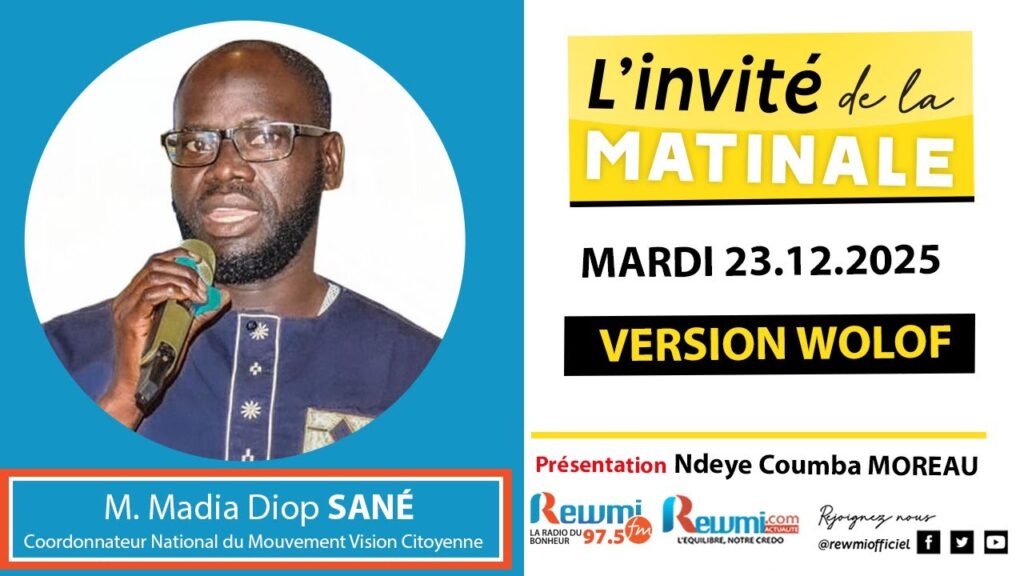 Invite de la Matinale ! Avec M. Madia Diop SANÉ 23 Décembre 2025 Wlf… 2 invite de la matinale 29