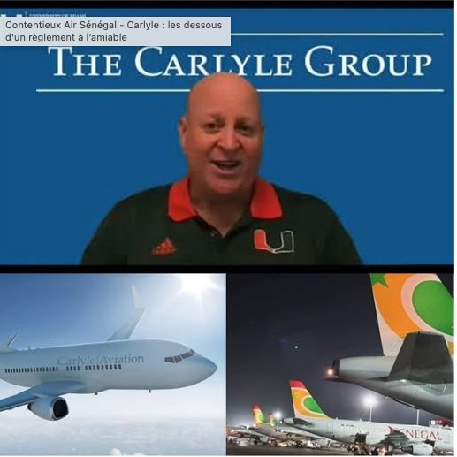 Contentieux ​Air Sénégal - Carlyle : Les Dessous D'un Règlement à L’amiable