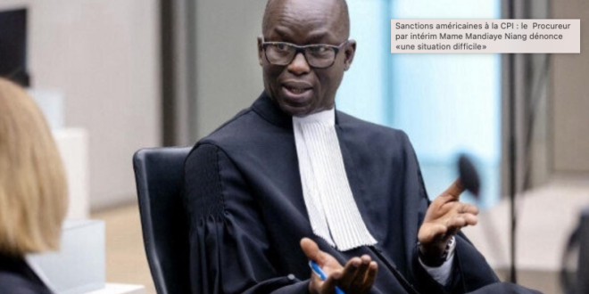 Sanctions américaines à la CPI : le Procureur par intérim Mame Mandiaye Niang dénonce «une situation difficile» 1 Capture decran 2026 08 20 a 09.50.21