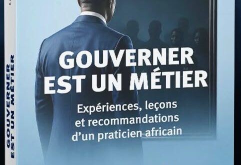 « Gouverner est un Métier » : quand un praticien africain transforme trente ans de terrain en doctrine de gouvernance 1 WhatsApp Image 2026 09 30 at 21.08.33